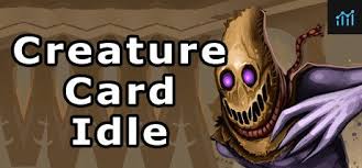 Creature Card Idle